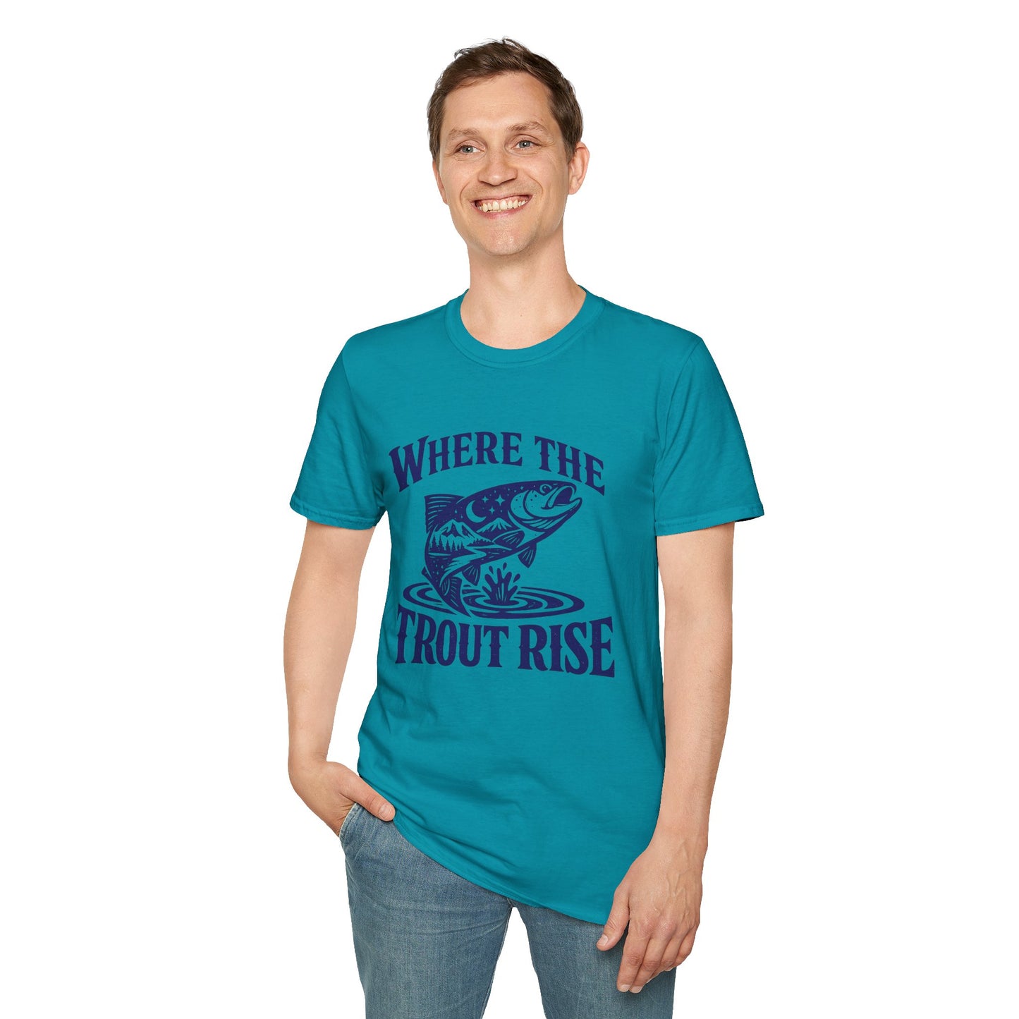 Where The Trout Rise T-Shirt Modify