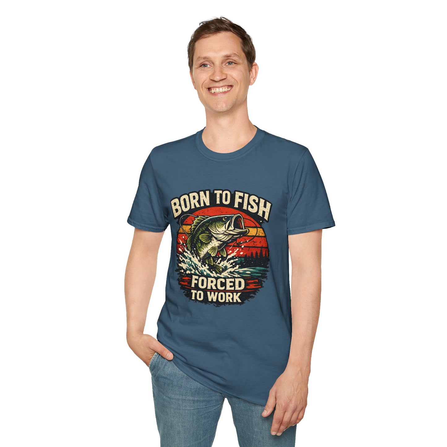 Copy of Born to fish Forced to Work T-Shirt
