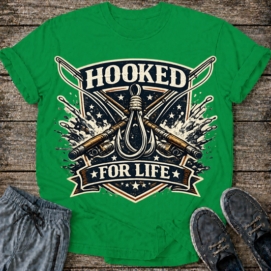 Hooked for Life T-Shirt