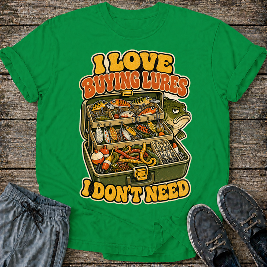 I Love Buying Lures T-Shirt