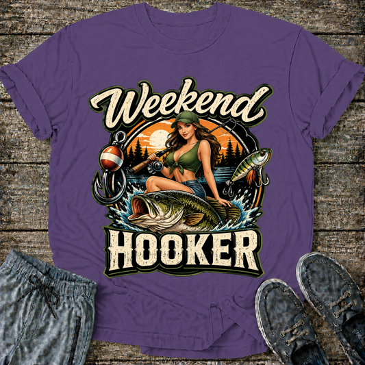 Weekend Hooker T-Shirt