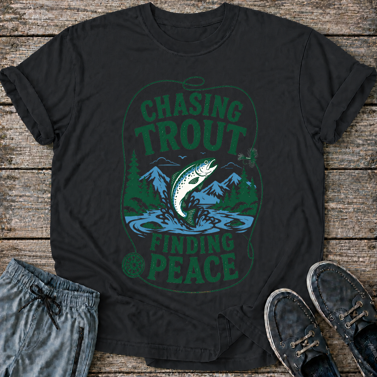 Chasing Trout Finding Peace T-Shirt