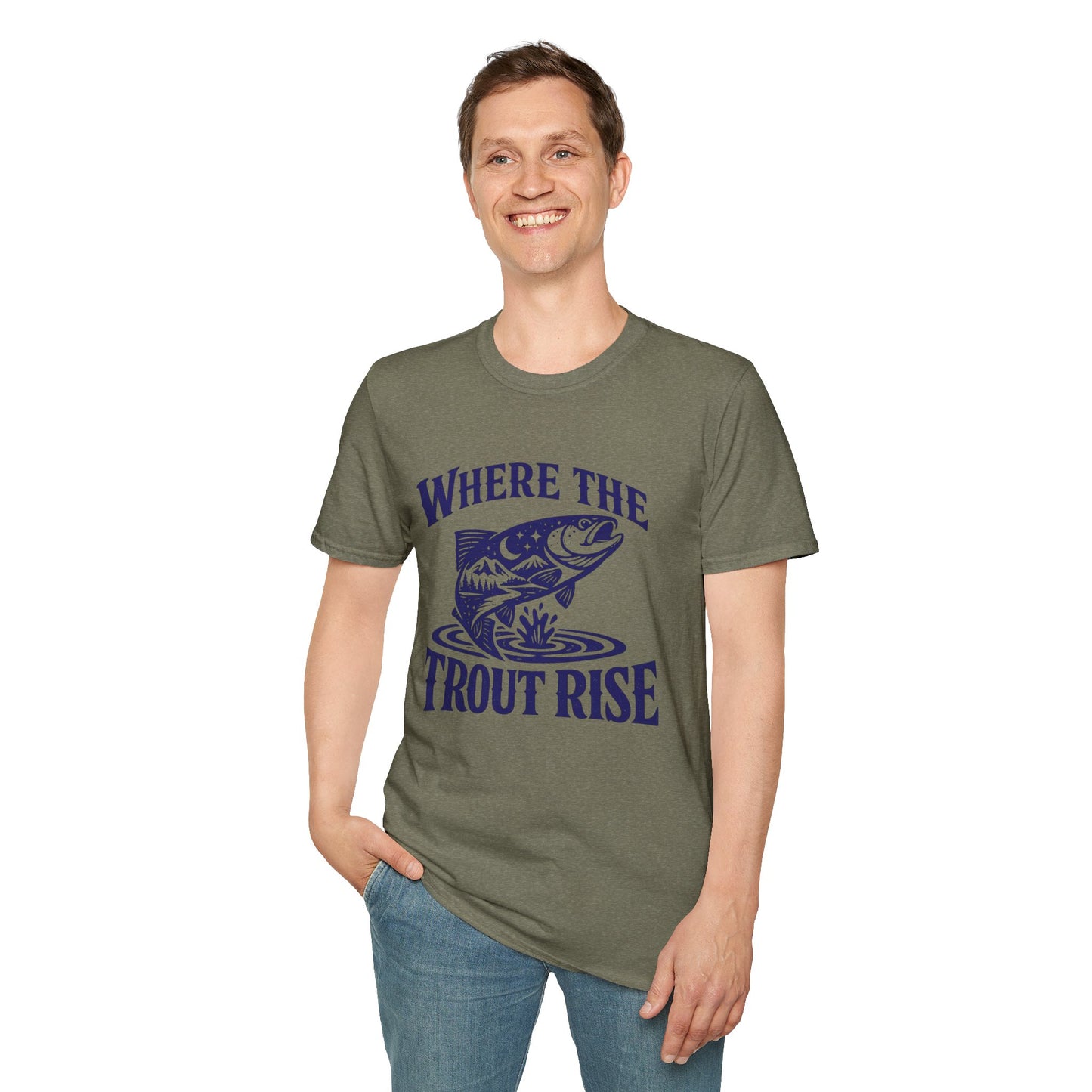 Where The Trout Rise T-Shirt Modify
