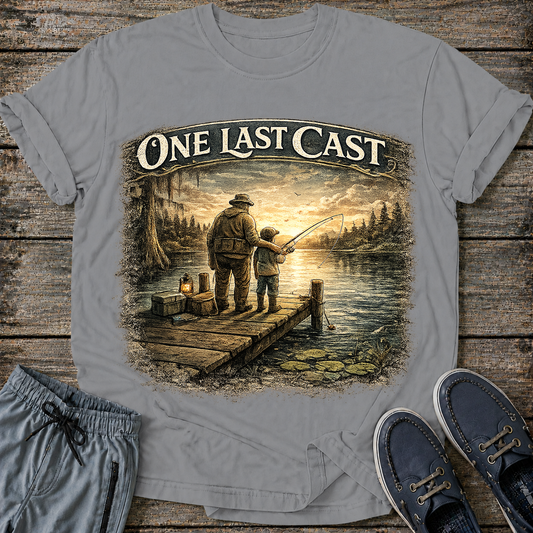 One Last Cast T-Shirt