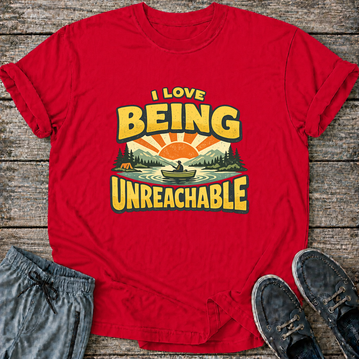 I Love Being Unreachable T-Shirt