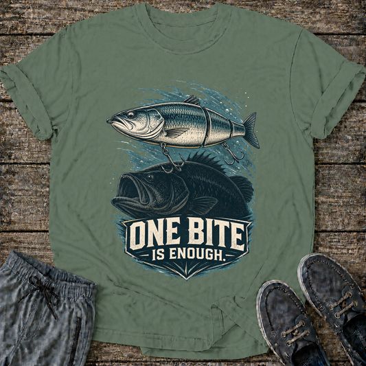One Bite Is Enough T-Shirt