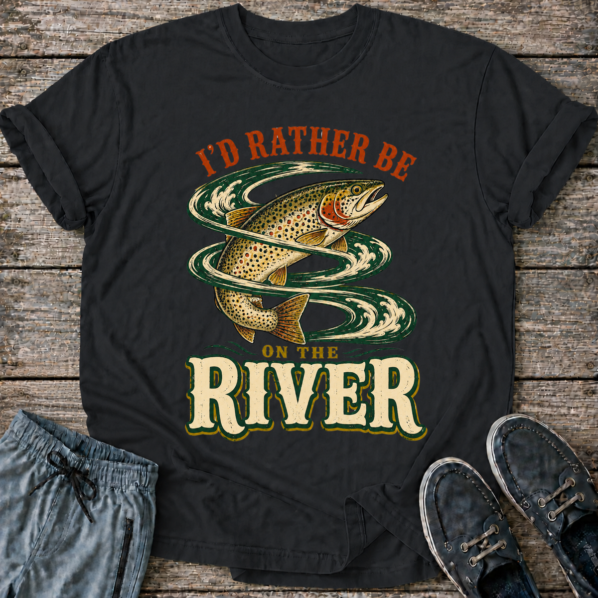 I'd Rather Be on the River T-Shirt