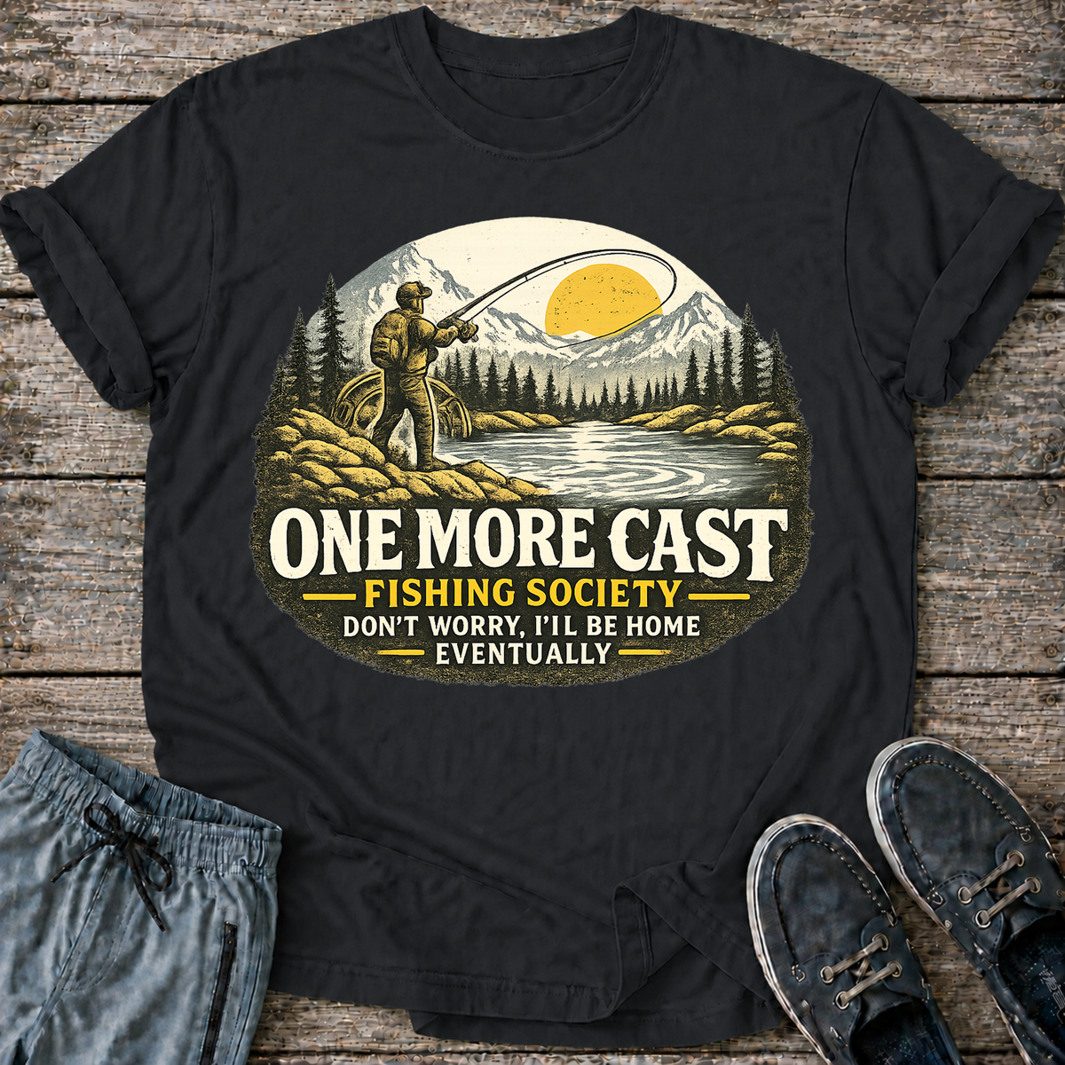 One More Cast T-Shirt