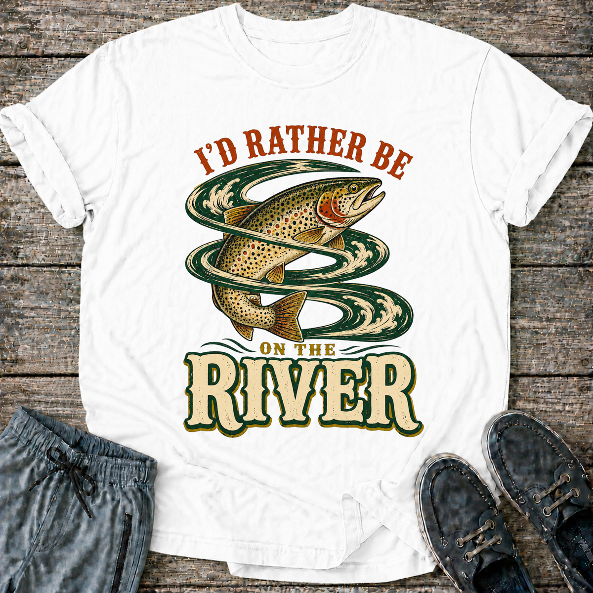 I'd Rather Be on the River T-Shirt