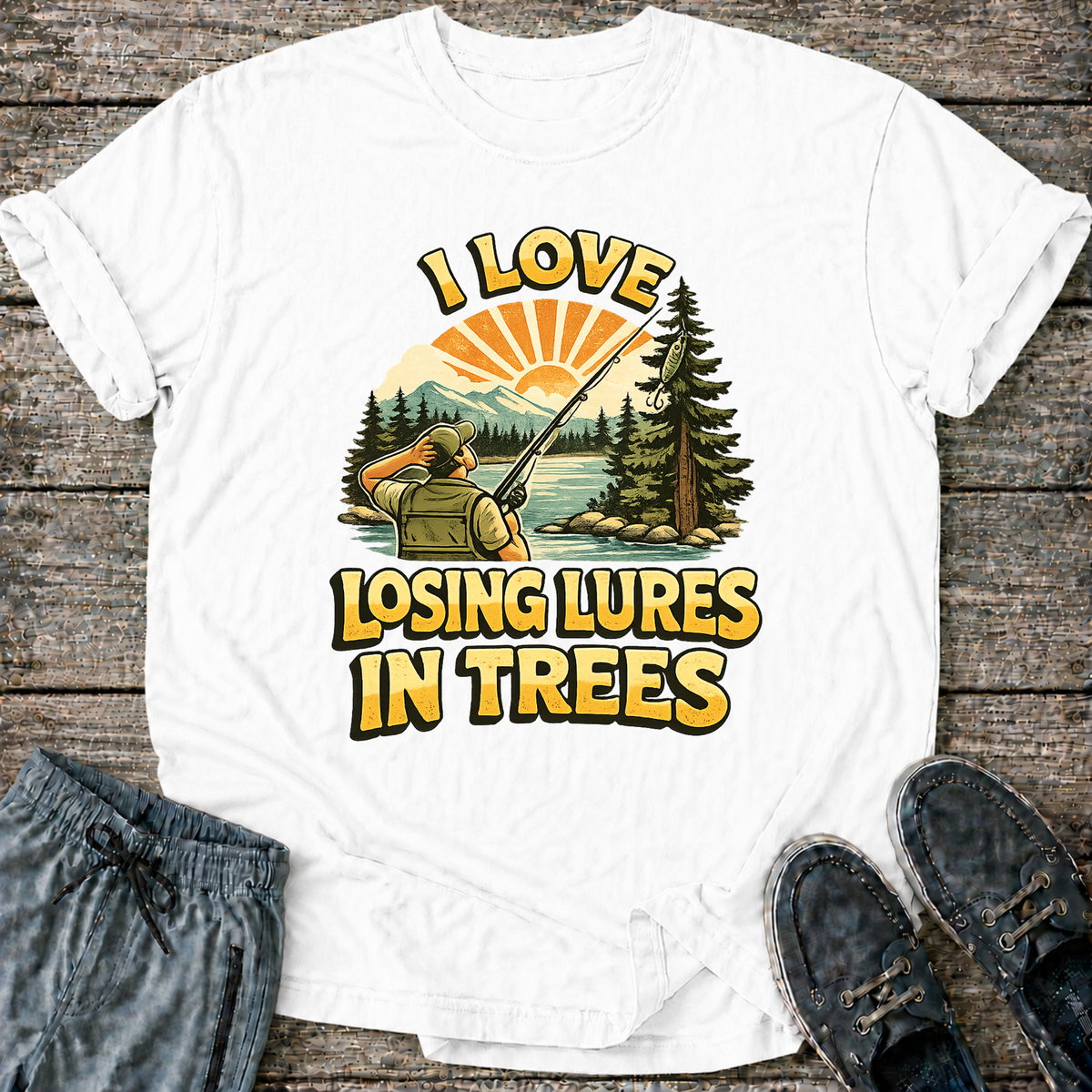I Love Losing Lures in Trees T-Shirt