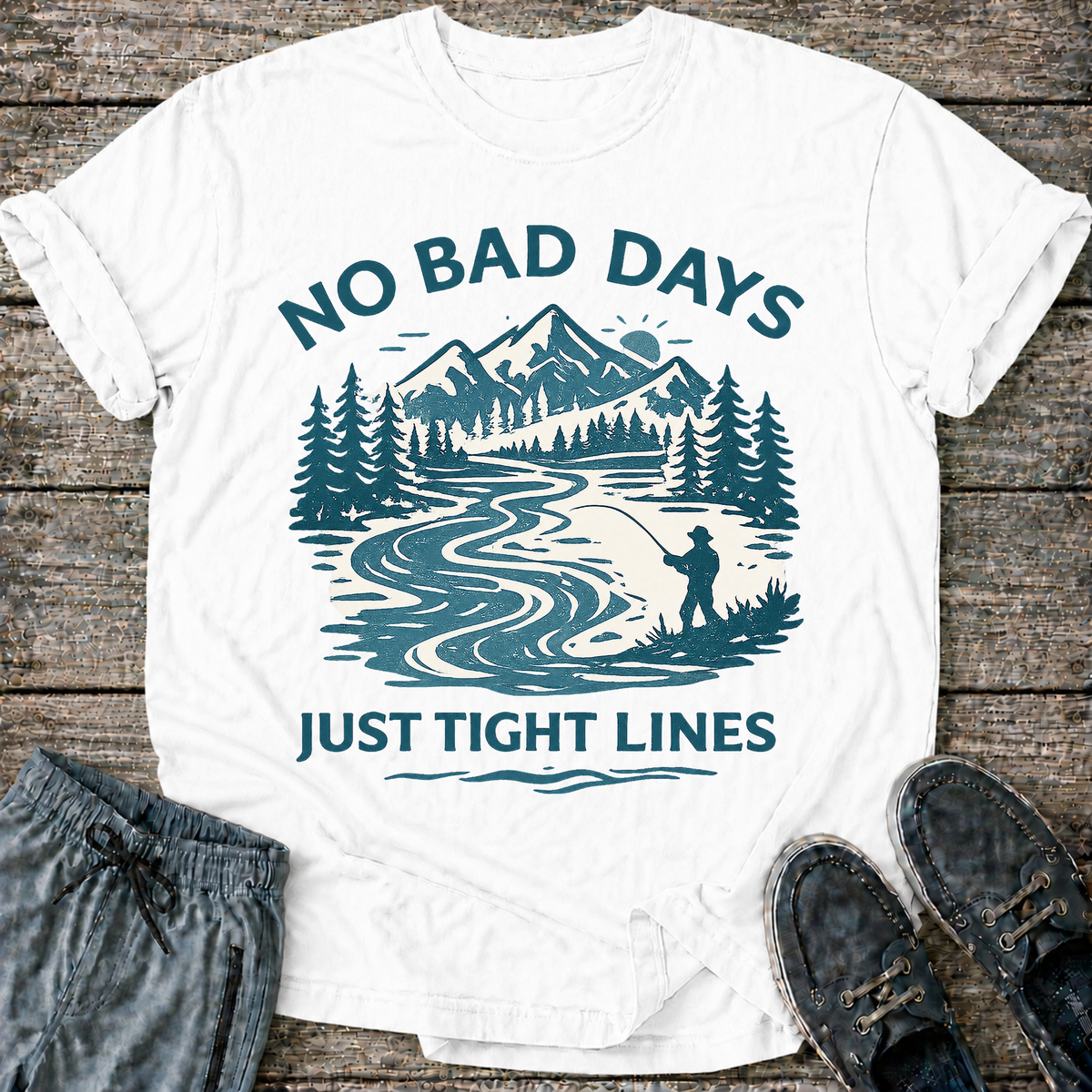 No Bad Days "Just Tight Lines T-Shirt